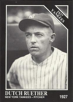 #104 Dutch Ruether - New York Yankees - 1991 Conlon Collection TSN Baseball