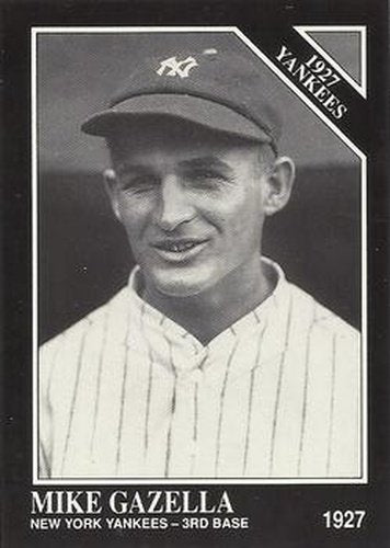#121 Mike Gazella - New York Yankees - 1991 Conlon Collection TSN Baseball