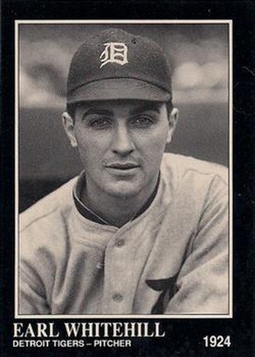 #127 Earl Whitehill - Detroit Tigers - 1991 Conlon Collection TSN Baseball