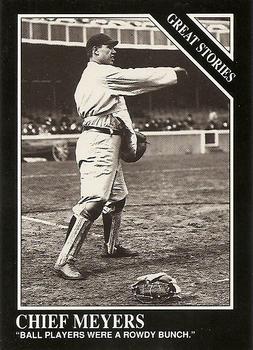 #171 Chief Meyers - New York Giants - 1991 Conlon Collection TSN Baseball