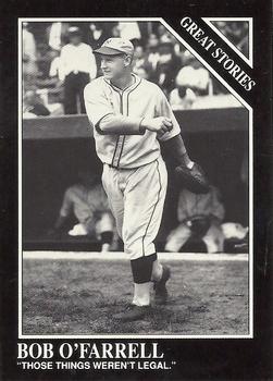#175 Bob O'Farrell - St. Louis Cardinals - 1991 Conlon Collection TSN Baseball