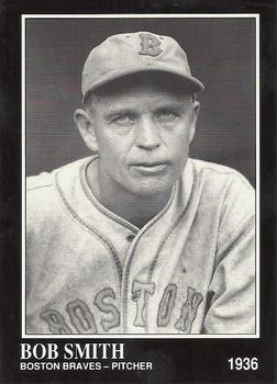 #217 Bob Smith - Boston Braves - 1991 Conlon Collection TSN Baseball