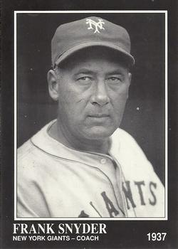 #232 Frank Snyder - New York Giants - 1991 Conlon Collection TSN Baseball