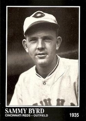 #281 Sammy Byrd - Cincinnati Reds - 1991 Conlon Collection TSN Baseball