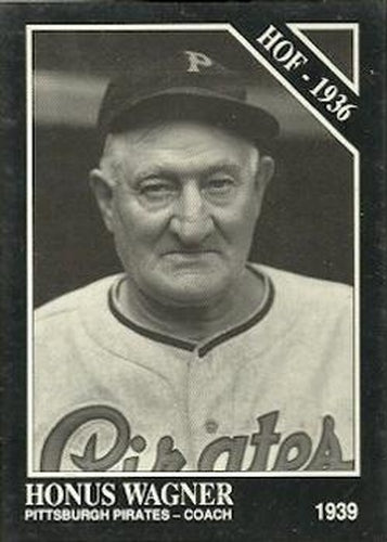 #8 Honus Wagner - Pittsburgh Pirates - 1991 Conlon Collection TSN Baseball