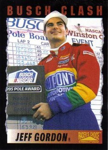 #90 Jeff Gordon - Hendrick Motorsports - 1996 Pinnacle Racer's Choice Racing