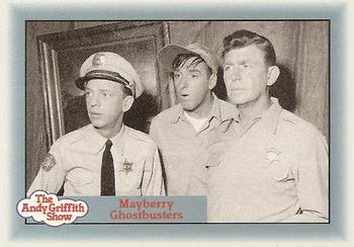 #90 Mayberry Ghostbusters - 1990-91 Pacific The Andy Griffith Show