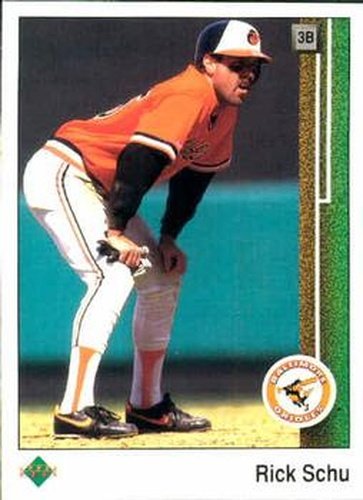 #490 Rick Schu - Baltimore Orioles - 1989 Upper Deck Baseball
