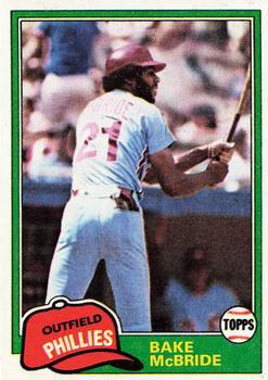 #90 Bake McBride - Philadelphia Phillies - 1981 Topps Baseball