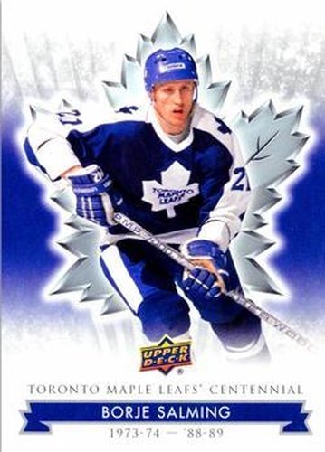#90 Borje Salming - Toronto Maple Leafs - 2017 Upper Deck Toronto Maple Leafs Centennial Hockey