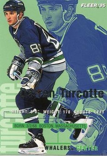 #90 Darren Turcotte - Hartford Whalers - 1994-95 Fleer Hockey