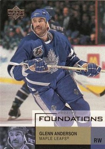 #90 Glenn Anderson - Toronto Maple Leafs - 2002-03 Upper Deck Foundations Hockey