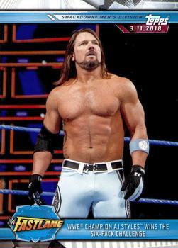 #90 WWE Champion AJ Styles Wins the Six-Pack Challenge - 2019 Topps WWE Road to Wrestlemania Wrestling