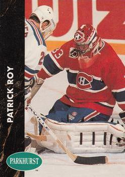 #90 Patrick Roy - Montreal Canadiens - 1991-92 Parkhurst Hockey
