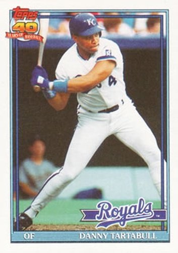 #90 Danny Tartabull - Kansas City Royals - 1991 Topps Baseball