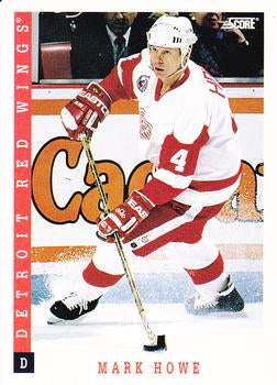 #91 Mark Howe - Detroit Red Wings - 1993-94 Score Canadian Hockey