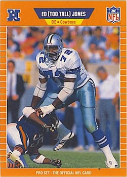 #91 Ed Too Tall Jones - Dallas Cowboys - 1989 Pro Set Football