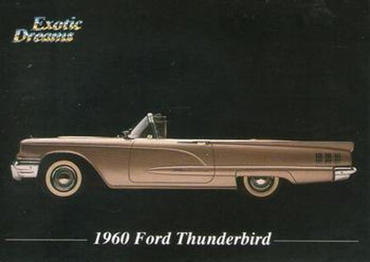 #91 1960 Ford Thunderbird - 1992 All Sports Marketing Exotic Dreams