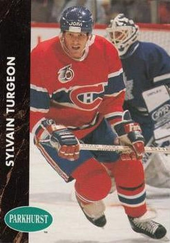 #91 Sylvain Turgeon - Montreal Canadiens - 1991-92 Parkhurst Hockey