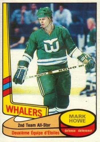 #91 Mark Howe - Hartford Whalers - 1980-81 O-Pee-Chee Hockey