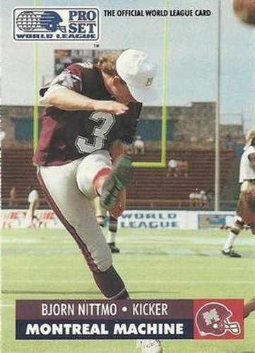 #91 Bjorn Nittmo - Montreal Machine - 1991 Pro Set WLAF Football