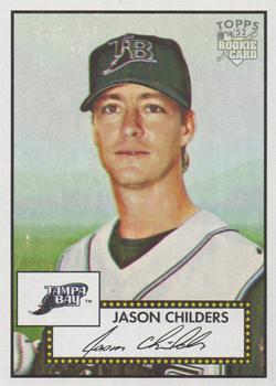 #91 Jason Childers - Tampa Bay Devil Rays - 2006 Topps 1952 Edition Baseball