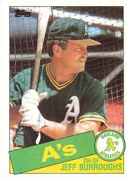 #91 Jeff Burroughs - Oakland Athletics - 1985 Topps Baseball