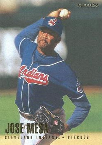 #91 Jose Mesa - Cleveland Indians - 1996 Fleer Baseball