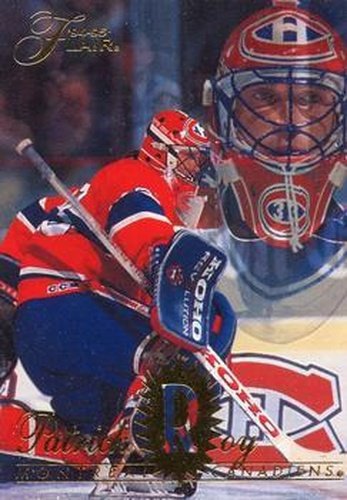 #91 Patrick Roy - Montreal Canadiens - 1994-95 Flair Hockey