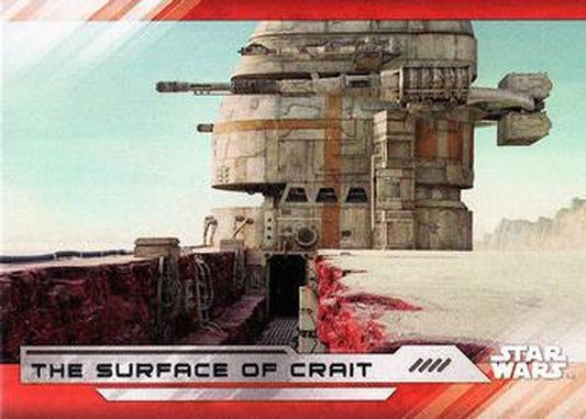 #91 The Surface of Crait - 2017 Topps Star Wars The Last Jedi
