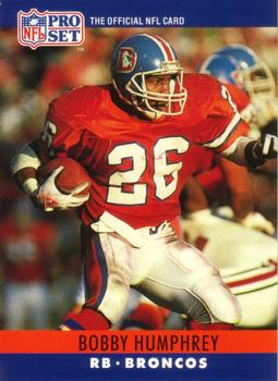 #91 Bobby Humphrey - Denver Broncos - 1990 Pro Set Football