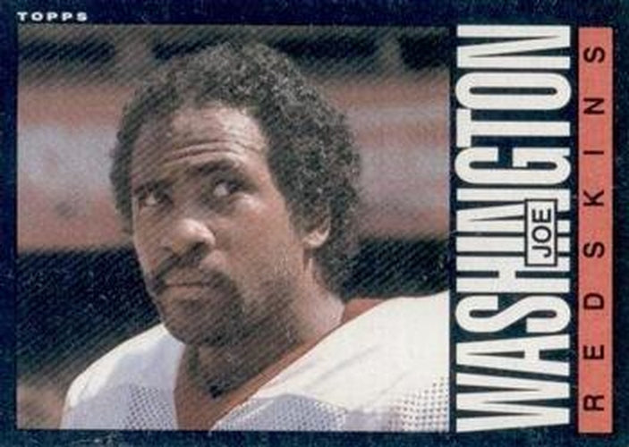 #191 Joe Washington - Washington Redskins - 1985 Topps Football