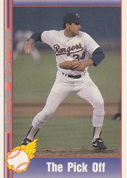 #91 The Pick Off - Texas Rangers - 1991 Pacific Nolan Ryan Texas Express I Baseball