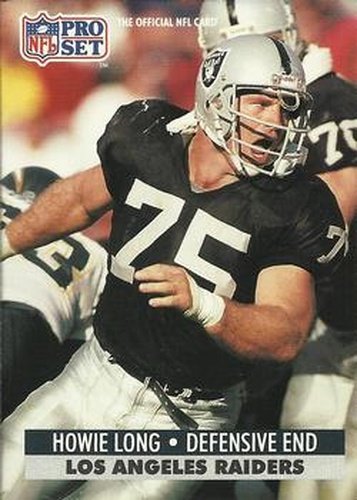 #191 Howie Long - Los Angeles Raiders - 1991 Pro Set Football