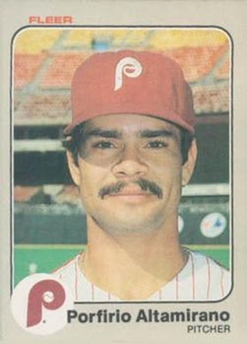 #153 Porfirio Altamirano - Philadelphia Phillies - 1983 Fleer Baseball