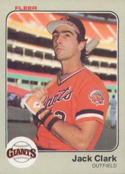 #256 Jack Clark - San Francisco Giants - 1983 Fleer Baseball