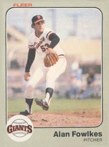 #259 Alan Fowlkes - San Francisco Giants - 1983 Fleer Baseball