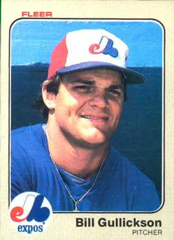 #284 Bill Gullickson - Montreal Expos - 1983 Fleer Baseball