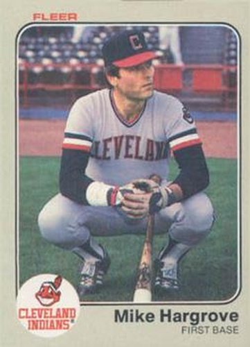 #409 Mike Hargrove - Cleveland Indians - 1983 Fleer Baseball