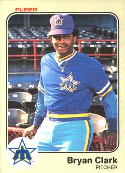 #476 Bryan Clark - Seattle Mariners - 1983 Fleer Baseball