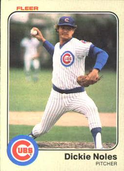 #504 Dickie Noles - Chicago Cubs - 1983 Fleer Baseball