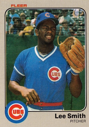 #508 Lee Smith - Chicago Cubs - 1983 Fleer Baseball