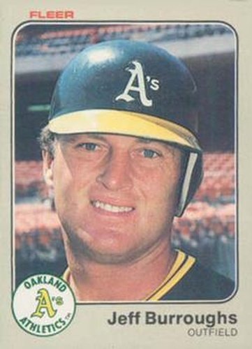 #515 Jeff Burroughs - Oakland Athletics - 1983 Fleer Baseball