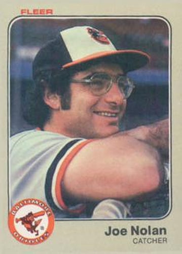 #68 Joe Nolan - Baltimore Orioles - 1983 Fleer Baseball