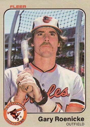 #71 Gary Roenicke - Baltimore Orioles - 1983 Fleer Baseball