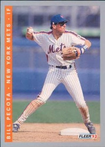 #92 Bill Pecota - New York Mets - 1993 Fleer Baseball