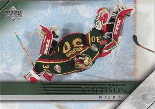 #92 Dwayne Roloson - Minnesota Wild - 2005-06 Upper Deck Hockey