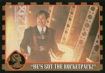 #92 He's Got the Rocketpack! - 1991 Topps The Rocketeer