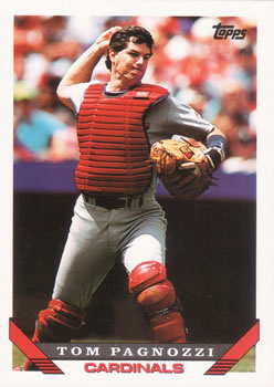 #92 Tom Pagnozzi - St. Louis Cardinals - 1993 Topps Baseball