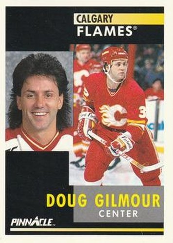 #92 Doug Gilmour - Calgary Flames - 1991-92 Pinnacle Hockey